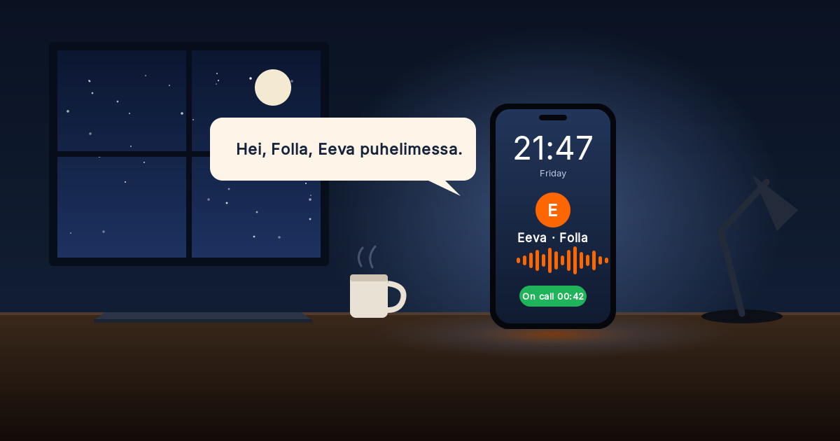 Smartphone on a desk at night showing a call from Eeva, Folla's AI phone assistant, at 21:47 on a Friday. A speech bubble says "Hei, Folla, Eeva puhelimessa."
